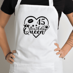 Balta prijuostė su spauda „45th Birthday Queen“