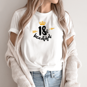 Unisex marškinėliai su spauda „18 and beautiful“