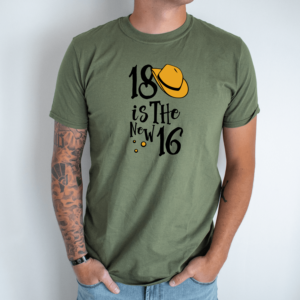 Unisex marškinėliai su spauda „18 is the new 16“