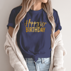 Unisex marškinėliai su spauda „Happy 30th Birthday“