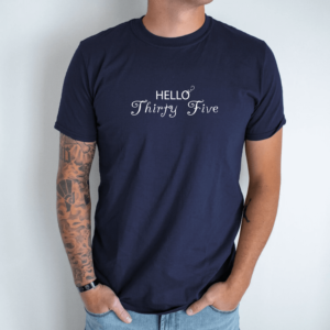 Unisex marškinėliai su spauda „Hello Thirty Five“