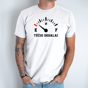 Unisex marškinėliai su spauda „Tėčio degalai“