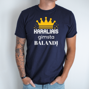 Unisex marškinėliai su spauda „Karaliais gimsta balandį“