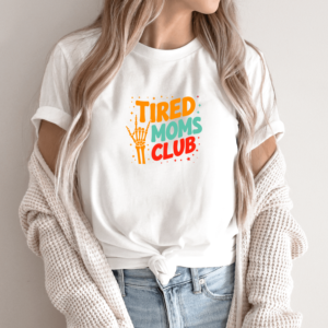 Unisex marškinėliai su spauda „Tired moms club“