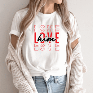 Unisex marškinėliai su spauda „Love him“